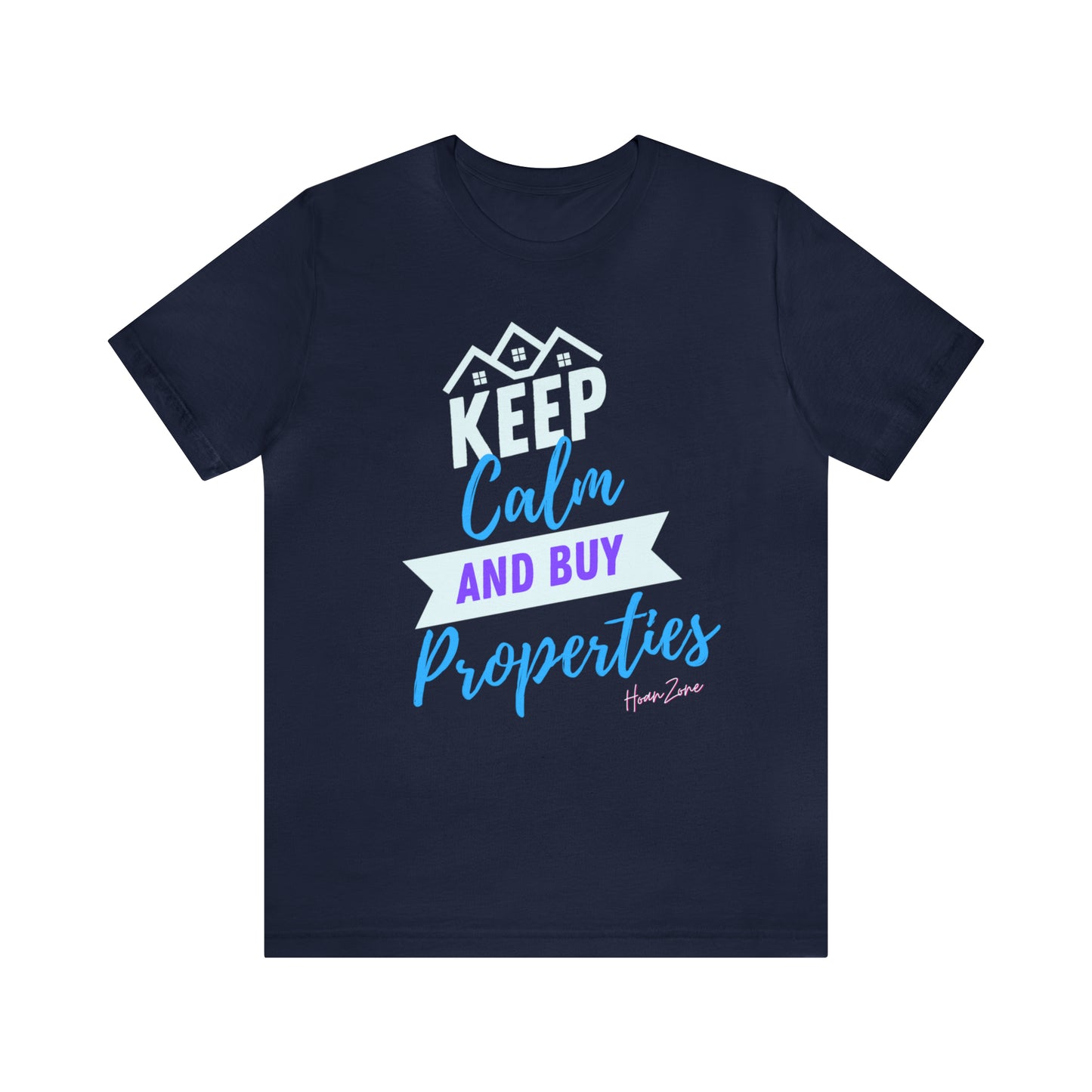 Keep Calm and Buy Properties