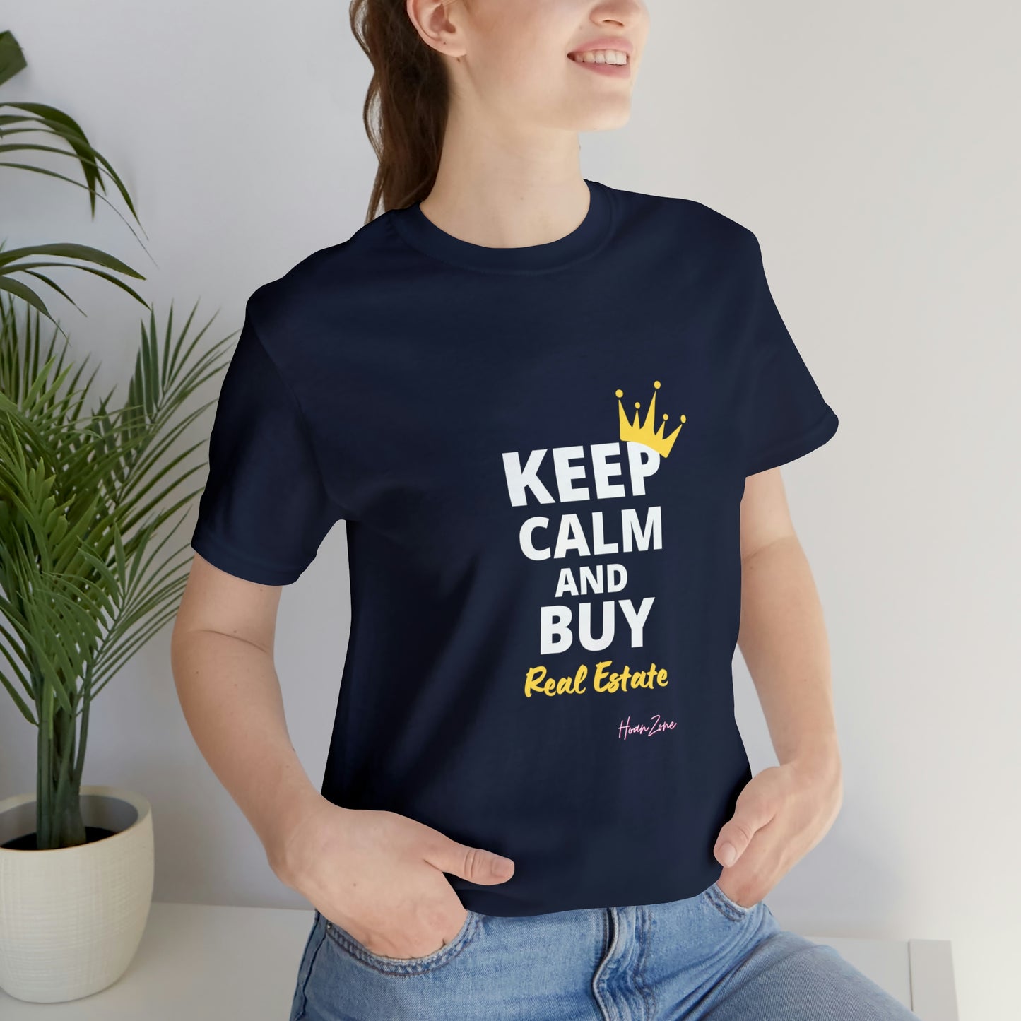 Keep Calm and Buy Real Estate